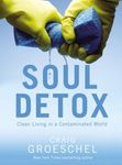 Soul Detox: Clean Living in a Contaminated World - 圖片 1