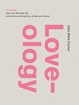 Loveology: God. Love. Marriage. Sex. and the Never-Ending Story of Male and Female. - 圖片 1