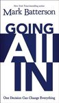 The Going All In: One Decision Can Change Everything - 圖片 1