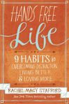 Hands Free Life: Nine Habits for Overcoming Distraction, Living Better, and Loving More - 圖片 1