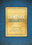 Living Life Undaunted: 365 Readings and Reflections from Christine Caine (a 365-Day Devotional) - 圖片 1