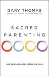 Sacred Parenting: How Raising Children Shapes Our Souls - 圖片 1