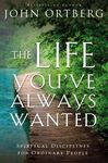The Life You've Always Wanted: Spiritual Disciplines for Ordinary People - 圖片 1