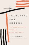 Searching for Enough: The High-Wire Walk Between Doubt and Faith - 圖片 1