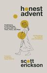 Honest Advent: Awakening to the Wonder of God-With-Us Then, Here, and Now - 圖片 1