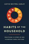 Habits of the Household: Practicing the Story of God in Everyday Family Rhythms - 圖片 1