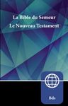 Semeur, French New Testament, Paperback: La Bible Du Semeur Nouveau Testament - 圖片 1