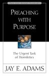 Preaching with Purpose: The Urgent Task of Homiletics - 圖片 1