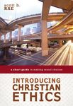 Introducing Christian Ethics: A Short Guide to Making Moral Choices - 圖片 1