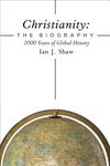 Christianity: The Biography: 2000 Years of Global History - 圖片 1