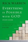 Everything Is Possible with God Bible Study Guide: Understanding the Six Phases of Faith - 圖片 1