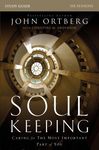 Soul Keeping Bible Study Guide: Caring for the Most Important Part of You - 圖片 1
