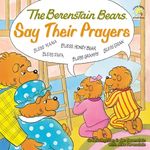 The Berenstain Bears Say Their Prayers - 圖片 1