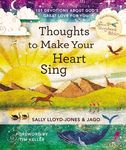 Thoughts to Make Your Heart Sing: 101 Devotions about God's Great Love for You - 圖片 1