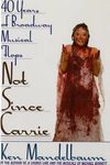 Not Since Carrie: Forty Years of Broadway Musical Flops - 圖片 1