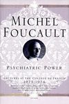 Psychiatric Power: Lectures at the Collège de France, 1973--1974 - 圖片 1