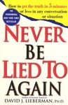 Never Be Lied to Again: How to Get the Truth in 5 Minutes or Less in Any Conversation or Situation - 圖片 1