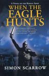When the Eagle Hunts: A Novel of the Roman Army - 圖片 1