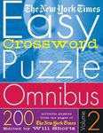 The New York Times Easy Crossword Puzzle Omnibus Volume 2: 200 Solvable Puzzles from the Pages of the New York Times - 圖片 1