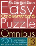 The New York Times Easy Crossword Puzzle Omnibus Volume 3: 200 Solvable Puzzles from the Pages of the New York Times - 圖片 1