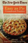 The New York Times Easy as Pie Crossword Puzzles: 75 Simple, Solvable Crosswords - 圖片 1