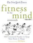 The New York Times Fitness for the Mind Crosswords Volume 1: 100 Crossword Puzzles to Keep Your Brain in Shape - 圖片 1