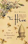 The Hive: The Story of the Honeybee and Us - 圖片 1