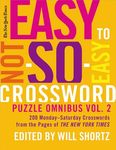 The New York Times Easy to Not-So-Easy Crossword Puzzle Omnibus Volume 2: 200 Monday--Saturday Crosswords from the Pages of the New York Times - 圖片 1
