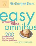 The New York Times Easy Crossword Puzzle Omnibus, Volume 6: 200 Solvable Puzzles from the Pages of the New York Times - 圖片 1