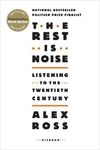 The Rest Is Noise: Listening to the Twentieth Century - 圖片 1