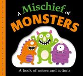 Picture Fit Board Books: A Mischief of Monsters: A Book of Noises and Actions - 圖片 1