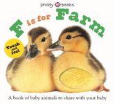 F Is for Farm (ABC Touch & Feel): A Book of Baby Animals to Share with Your Baby - 圖片 1