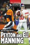 On the Field With...Peyton and Eli Manning - 圖片 1