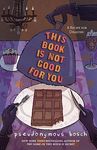 This Book Is Not Good for You - 圖片 1