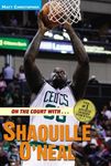 On the Court With... Shaquille O'Neal - 圖片 1