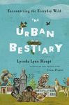 Urban Bestiary: Encountering the Everyday Wild - 圖片 1