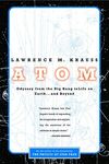 Atom: A Single Oxygen Atom's Odyssey from the Big Bang to Life on Earth... and Beyond - 圖片 1