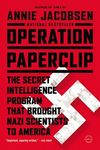 Operation Paperclip: The Secret Intelligence Program That Brought Nazi Scientists to America - 圖片 1