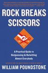 Rock Breaks Scissors: A Practical Guide to Outguessing and Outwitting Almost Everybody - 圖片 1