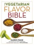 The Vegetarian Flavor Bible: The Essential Guide to Culinary Creativity with Vegetables, Fruits, Grains, Legumes, Nuts, Seeds, and More, Based on the - 圖片 1