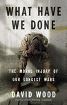 What Have We Done: The Moral Injury of Our Longest Wars - 圖片 1