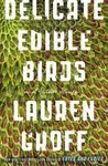 Delicate Edible Birds: And Other Stories - 圖片 1