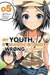 My Youth Romantic Comedy Is Wrong, as I Expected @ Comic, Vol. 5 (Manga) - 圖片 1