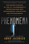 Phenomena: The Secret History of the U.S. Government's Investigations Into Extrasensory Perception and Psychokinesis - 圖片 1