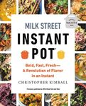 Milk Street Instant Pot: Bold, Fast, Fresh -- A Revolution of Flavor in an Instant - 圖片 1