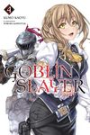 Goblin Slayer, Vol. 4 (Light Novel) - 圖片 1