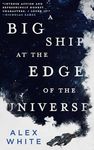 A Big Ship at the Edge of the Universe - 圖片 1