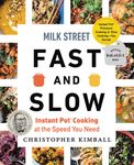 Milk Street Fast and Slow: Instant Pot Cooking at the Speed You Need - 圖片 1