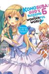 Konosuba: God's Blessing on This Wonderful World!, Vol. 6 (Light Novel): Princess of the Six Flowers - 圖片 1