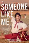 Someone Like Me: How One Undocumented Girl Fought for Her American Dream - 圖片 1